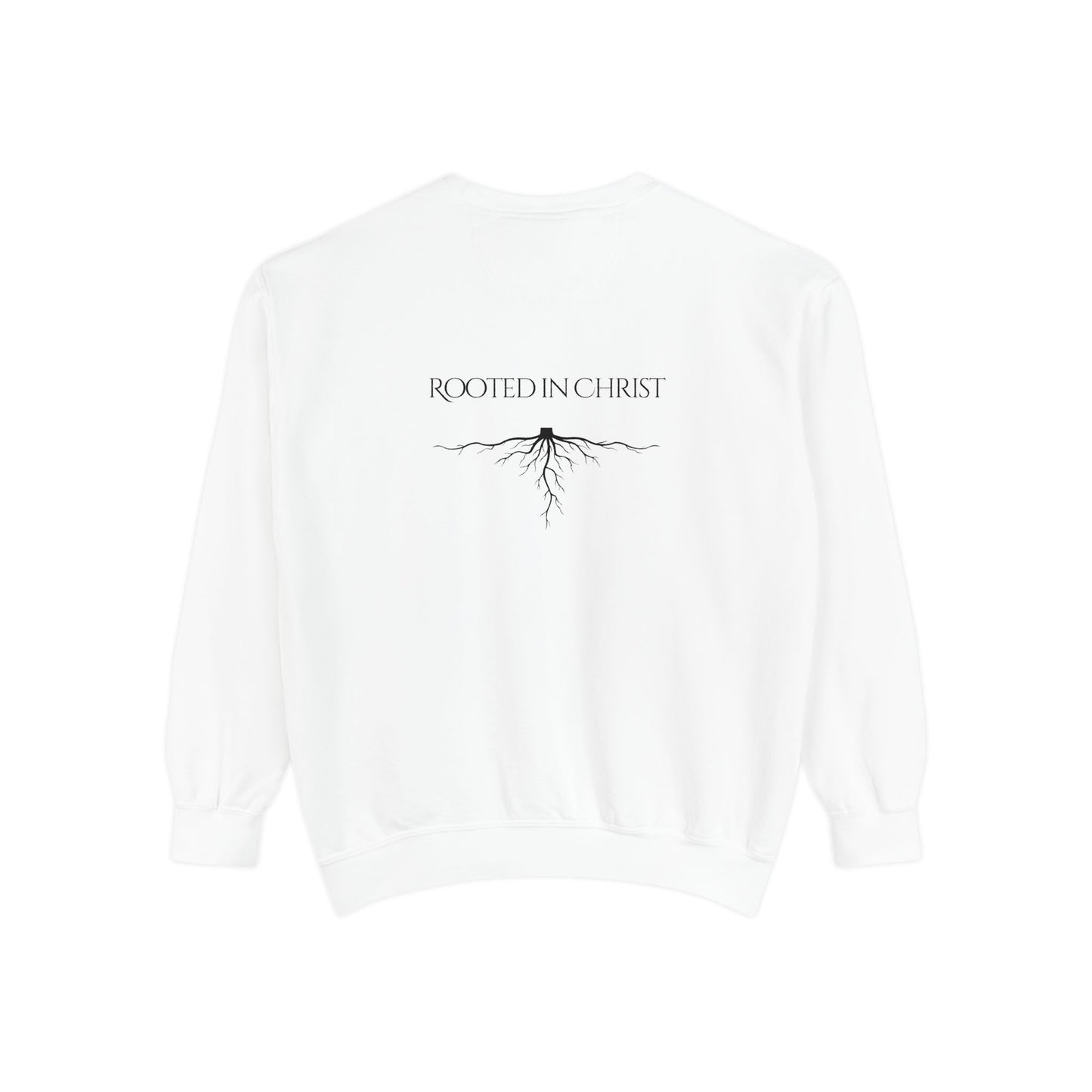 Rooted In Christ Unisex Sweatshirt